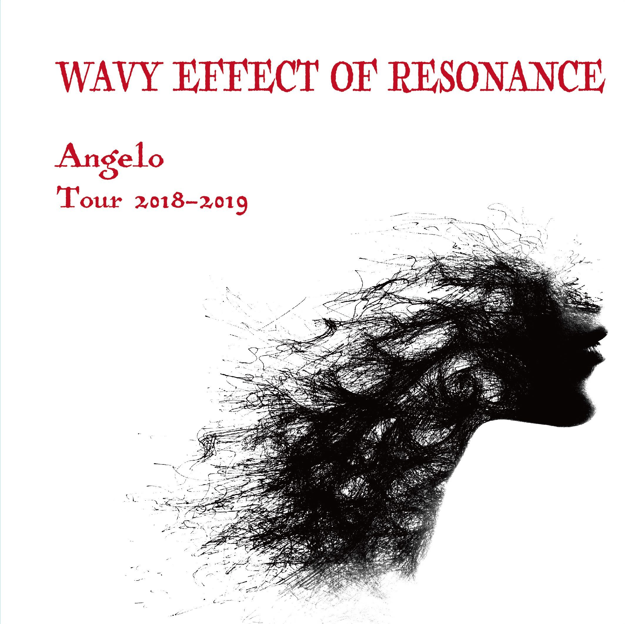 【Blu-ray 】Angelo Tour 2018-2019「WAVY EFFECT OF RESONANCE」