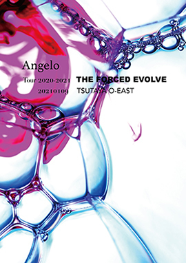 LIVE DVD Angelo Tour 2020-2021「THE FORCED EVOLVE」